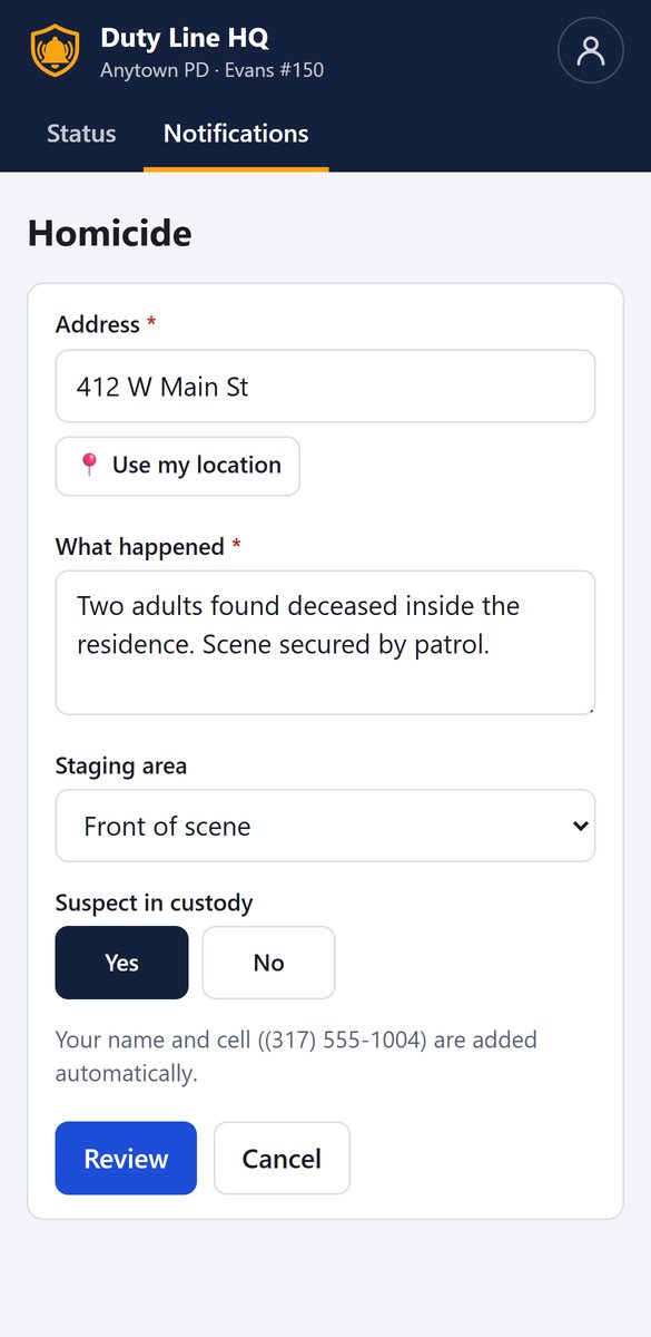 The call-out form with address, details, staging area and suspect in custody